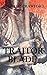 Traitor Blade: (Books 1-3)