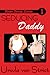 Seducing Daddy: Baxter Family Secrets, Book 1