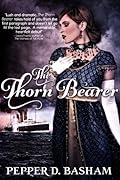 The Thorn Bearer
