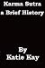 Karma Sutra a Brief History