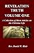 Revelation Truth Volume One