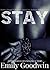 Stay