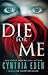 Die For Me (For Me, #1)