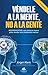 Véndele a la mente, no a la gente