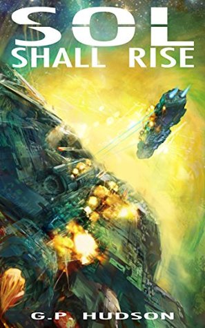 Sol Shall Rise (The Pike Chronicles,  #1)