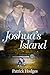 Joshua's Island (James Madison Series Book 1)