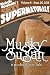 Musky Susan: A Modern Fairy...