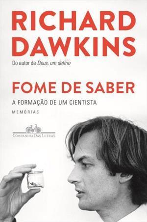 Fome de Saber: A Formação de Um Cientista