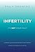 Infertility: It's NOT Your Fault