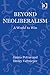Beyond Neoliberalism: A World to Win (Globalization, Crises, and Change)