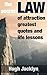 The Secret: Law of Attraction Greatest Quotes and Life Lessons (Law of Attraction Secrets Book 1)