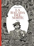 La balada del norte. Tomo 1
