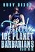 Ice Planet Barbarians Part 5: Truth