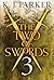 The Two of Swords: Part Three