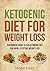 Ketogenic Diet for Weight L...