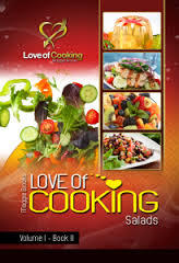 Salads (Love of Cooking Volume I)