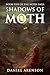 Shadows of Moth (The Moth Saga, #5)