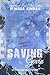 Saving Gavin (An Evan Series Companion Novelette) (The Evan Series Book 2)
