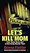 Let's Kill Mom by Donna Fielder Let's Kill Mom by Donna Fielder