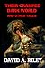 Their Cramped Dark World and Other Tales (David A. Riley Stories Book 4)