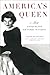 America's Queen:  The Life of Jacqueline Kennedy Onassis