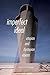 Imperfect Ideal: Utopian an...