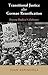 Transitional Justice after German Reunification: Exposing Unofficial Collaborators