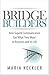 Bridge Builders by Maria Keckler