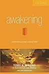 Awakening: Awakening to the Call of God (The Breakthru Series (Navigating Transitions))