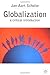 Globalization: A Critical Introduction