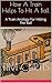 How A Train Helps To Hit A Ball by Tim Curtis