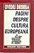 Pagini despre cultura europ...