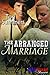 The Arranged Marriage (BookStrand Publishing Mainstream)