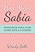 Una mujer sabia by Wendy Bello