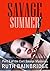 Savage Summer (Curt Savage ...