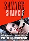 Savage Summer by Ruth Bainbridge