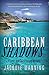 Caribbean Shadows