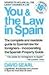You and the Law in Spain by David Searle