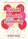 Zakliate jedenáste narodeniny by Wendy Mass