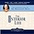 The Interior Life: An Infor...