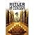 Hitler, le pouvoir et l'arg...