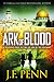 Ark of Blood (Arkane, #3)