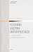 Hledání jazyka interpretace k modernímu prozaickému textu