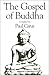 Gospel Of Buddha