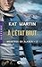 A l'état brut (Meurtres en Alaska, #2)