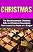 Christmas: The Best Homemade Christmas Gifts and Christmas Recipes that Will Make You Hit of The Party! (christmas, christmas gift, christmas gift ideas, ... gift basket ideas, christmas decorations)