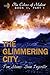 The Glimmering City: Part O...