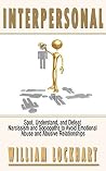 Sociopath: Narcissism - Spot, Understand, and Defeat to Avoid Emotional Abuse and Abusive Relationships (People Smart, Soft Skills, Sociopath, Narcissism, Narcissistic, Narcissist, Antisocial)