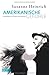 Amerikanische Gefühle: Geschichten von Frauen und Männern