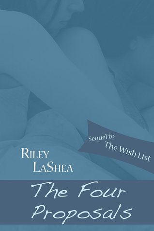 The Four Proposals (Meddling Friends: Kelsie, #2)